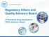 Regulatory Affairs and Quality Advisory Board. A Parenteral Drug Association (PDA) Advisory Board