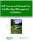Golf Course and Recreational Facilities Best Management Guidelines