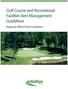 Golf Course and Recreational Facilities Best Management Guidelines. Regional Official Plan Guidelines