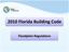 2010 Florida Building Code. Floodplain Regulations