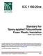 ICC xx. Standard for Spray-applied Polyurethane Foam Plastic Insulation Public Input Draft #2