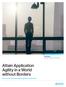 Attain Application Agility in a World without Borders. Brochure. Micro Focus IT Performance Suite for Application Transformation