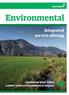 Environmental. Integrated service offering. Optimise land value. Lower your environmental impact.