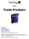 Presents. Trade Predator Published by Old Tree Publishing CC Suite 509, Private Bag X503 Northway, 4065, KZN, ZA