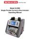 Model S-2200 Single Pocket Currency Discriminator Operating Manual