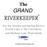 The GRAND. For the Neosho and Spring Rivers, Grand Lake o the Cherokees, and Hudson Lake Watersheds. A Project of LEAD Agency, Inc.