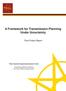 A Framework for Transmission Planning Under Uncertainty