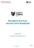 Reception Services: Service Level Standards