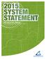 2015 SYSTEM STATEMENT. System Statement Issue Date: