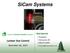 SiCam Systems. Lumber Size Control. Nick Barrett. November 26, President Vancouver, BC