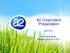 A2 Corporation Presentation