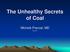 The Unhealthy Secrets of Coal