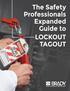 The Safety Professionals Expanded Guide to LOCKOUT TAGOUT