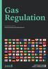 Gas Regulation. Contributing editors David Tennant and Adam Brown. Law Business Research 2018