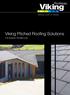 Viking Pitched Roofing Solutions. The Superior Shingle Look
