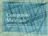 Composite Materials. Manufacturing processes for Polymer Matrix Composites