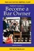 Open your own bar, nightclub, or pub! FabJob Guide to. Become a Bar Owner. Brenna Pearce. Visit