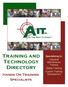 Training and Technology Directory. Hands On Training Specialists