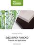 Presentation Brochure. SVEZA BIRCH PLYWOOD Products and Applications.