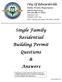 Single Family Residential Building Permit Questions & Answers