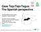 Case Tejo/Tajo/Tagus: The Spanish perspective