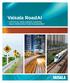 Vaisala RoadAI / ARTIFICIAL INTELLIGENCE ASSISTED ROAD INFRASTRUCTURE MANAGEMENT