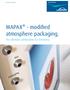 MAPAX - modified atmosphere packaging.