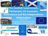 The Scottish Government, Parliament, EU Economic Governance and the Independence Referendum