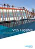 VISS Façades. Thermally insulated steel system for mullion/transom constructions