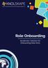 KNOLSKAPE. Role Onboarding. Accelerator Solution for Onboarding New Hires TALENT TRANSFORMATION FOR THE MODERN WORKPLACE