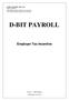 D-BIT PAYROLL. Employer Tax Incentive. D-BIT SYSTEMS (Pty) Ltd D-BIT Systems 2015/03/09, 10:21 AM