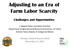 Adjusting to an Era of Farm Labor Scarcity