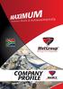 SOUTH AFRICAN. MetGroup COMPANY PROFILE. MetBCE Construction Civils Infrastructure