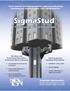 SigmaStud. Available Nationwide! If you want to save time and money, improve productivity, and build your structure faster, USE TSN PRODUCTS!