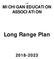 L-8 MICHIGAN EDUCATION ASSOCIATION. Long Range Plan