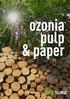 green for pulp the solution ozonia papermaking pulp bleached with ozone ozone for pulp bleaching bleaching ozonia ozone benefits