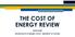 THE COST OF ENERGY REVIEW DIETER HELM PROFESSOR OF ECONOMIC POLICY, UNIVERSITY OF OXFORD