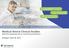 Medical Device Clinical Studies Only the necessary evil or crucial success factor? Stuttgart, April 05, 2017