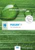 UAN in brand quality! Qualit PIASAN. The compatible one NITROGEN TRADITIONAL. The future of fertilisation.