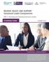 Recruit, Select, and Support: Turnaround Leader Competencies. Part 2: Recruiting and Selecting Turnaround Leaders Facilitator s Guide