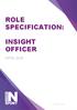 ROLE SPECIFICATION: INSIGHT OFFICER APRIL Registered Charity No