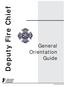 Deputy Fire Chief. General Orientation Guide.