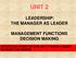 LEADERSHIP: THE MANAGER AS LEADER
