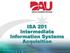 ISA 201 Intermediate Information Systems Acquisition