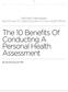 The 10 Benefits Of Conducting A Personal Health Assessment