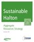 Sustainable Halton. Aggregate Resources Strategy