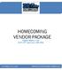 HOMECOMING VENDOR PACKAGE VIKING 125! ECSU 125 th Anniversary ( )