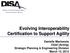 Evolving Interoperability Certification to Support Agility