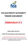 FIJI ELECTRICITY AUTHORITY TENDER DOCUMENT. Addendum # 1 TENDER NUMBER: MR283/2017. TENDER NAME: 33kV Underground Cable Installation Works