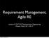 Requirement Management, Agile RE. Lecture 8, DAT230, Requirements Engineering Robert Feldt,
